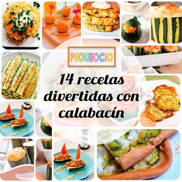 14 Recetas Con Calabacín ¡divertidas Pequeocio 1002