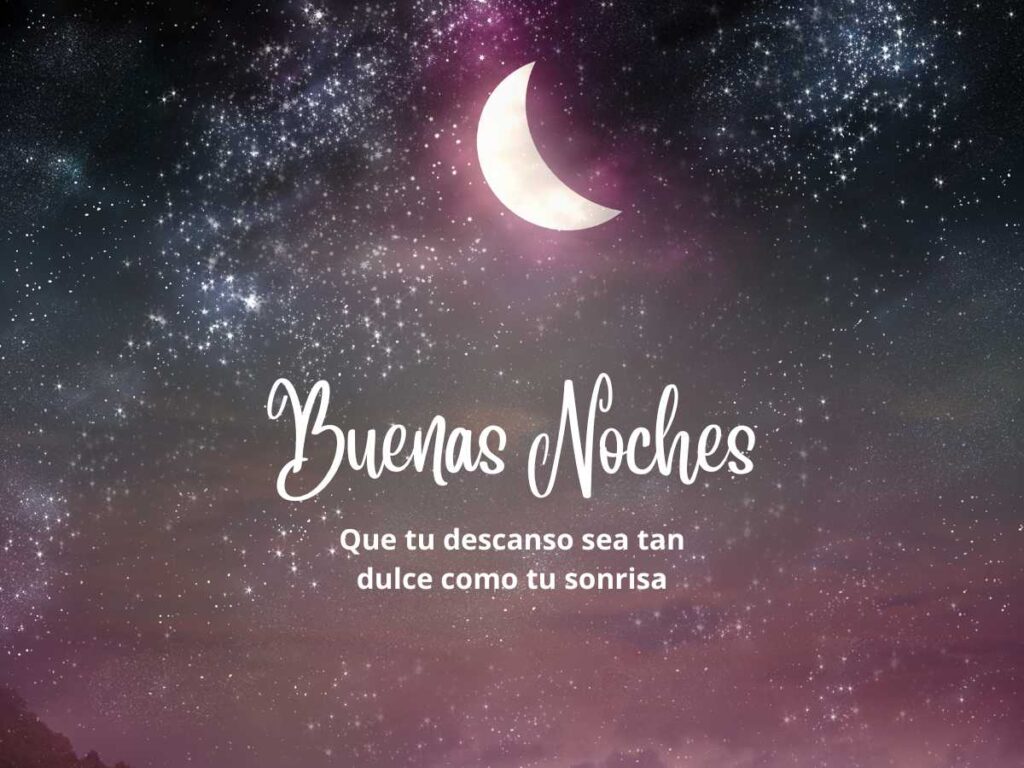 Frases De Buenas Noches Bonitas