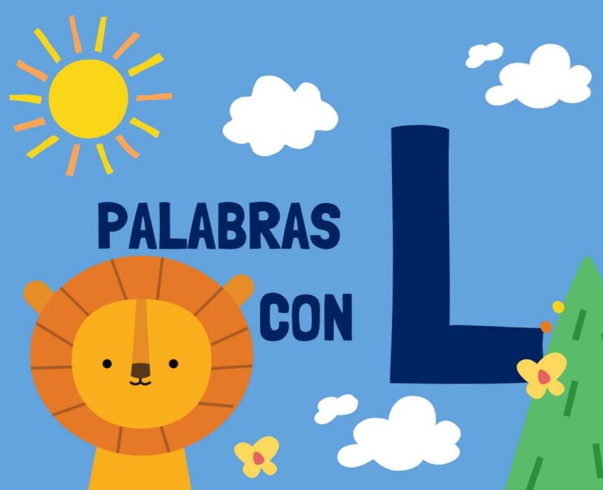 Ejemplos De Palabras Con L