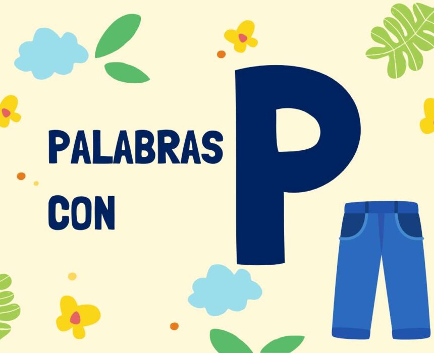 Ejemplos De Palabras Con P